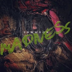 Sawmoon-USA - Madness
